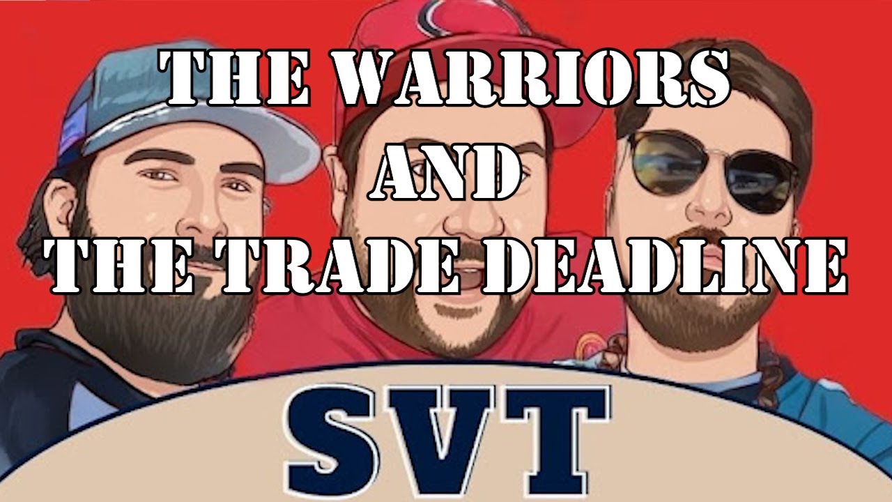 Extra Points - The Warriors and the Trade Deadline