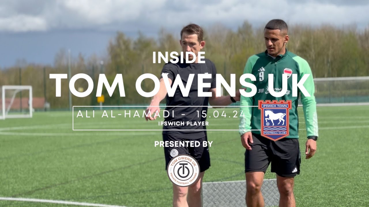 Ipswich Town & Iraq International Ali Al-Hamadi 1on1 with Coach Tom | @TOMOWENSUK