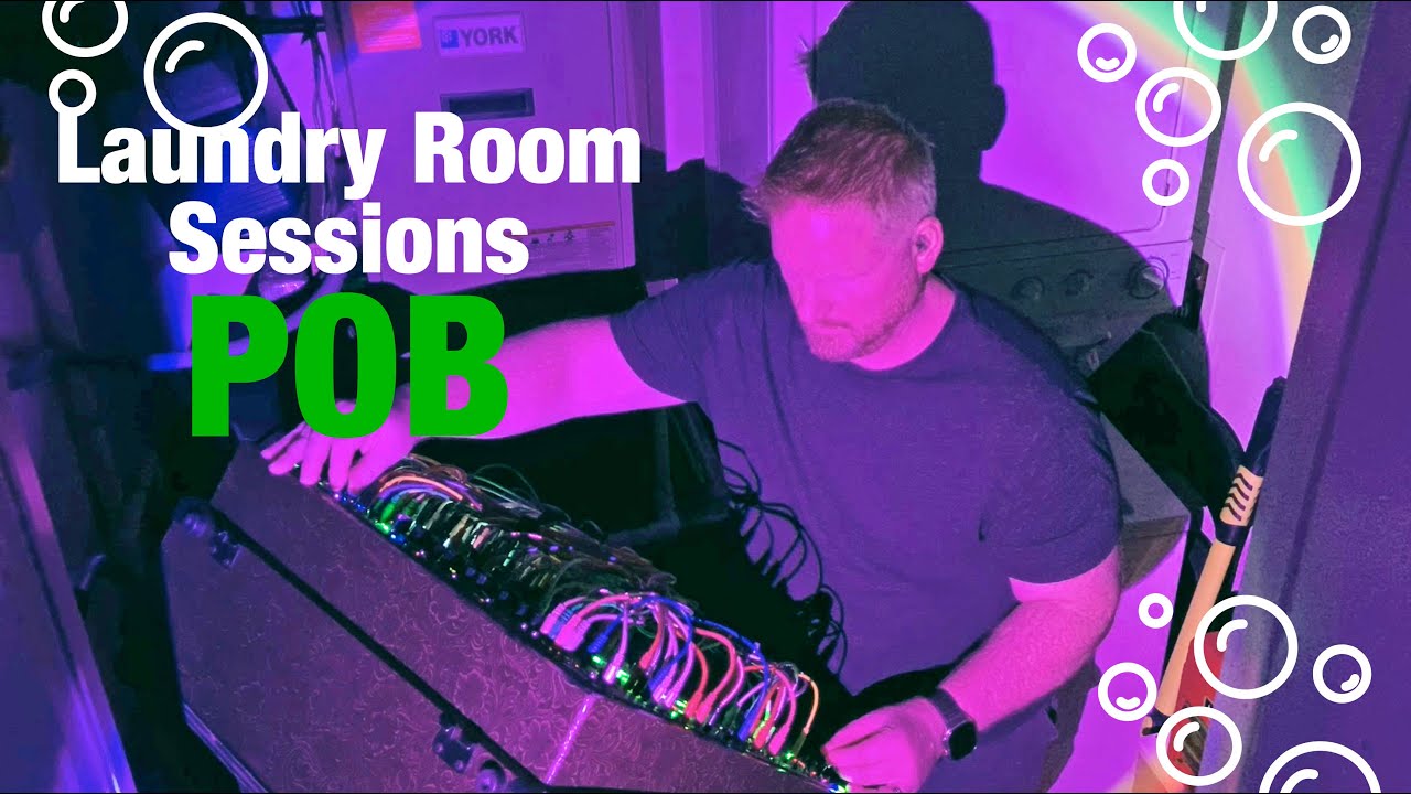 POB | Laundry Room Sessions | All modular synth