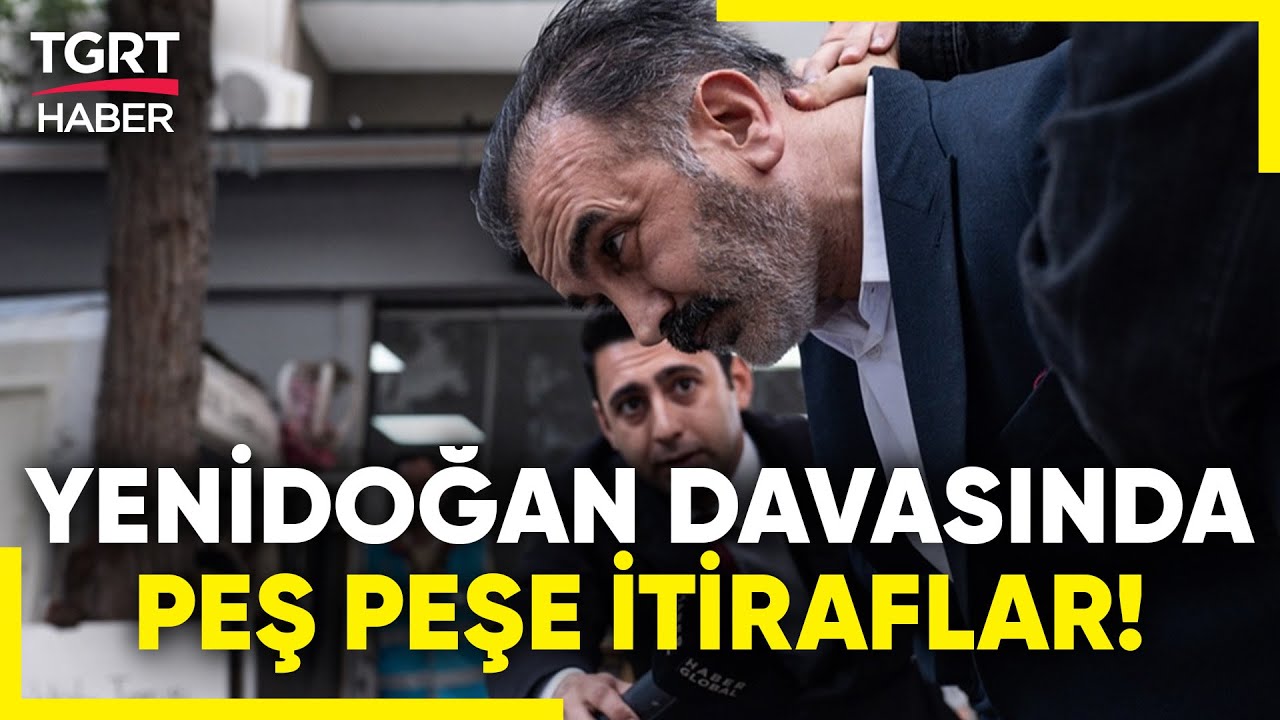 Yenidoğan Çetesi Davasında Çarpıcı İtiraflar: “Gece Doktor Bulamıyorduk” - TGRT Haber