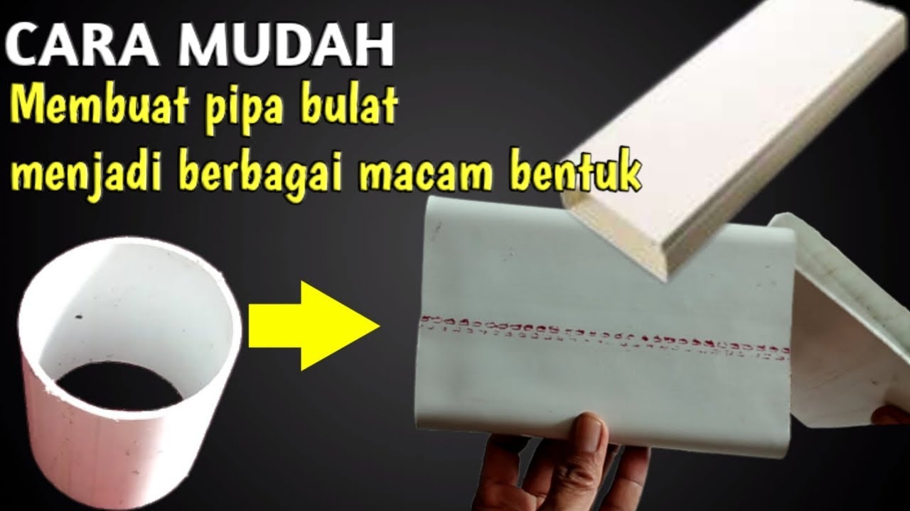 cara mudah membuat pipa pvc menjadi berbagai macam bentuk | umar channel