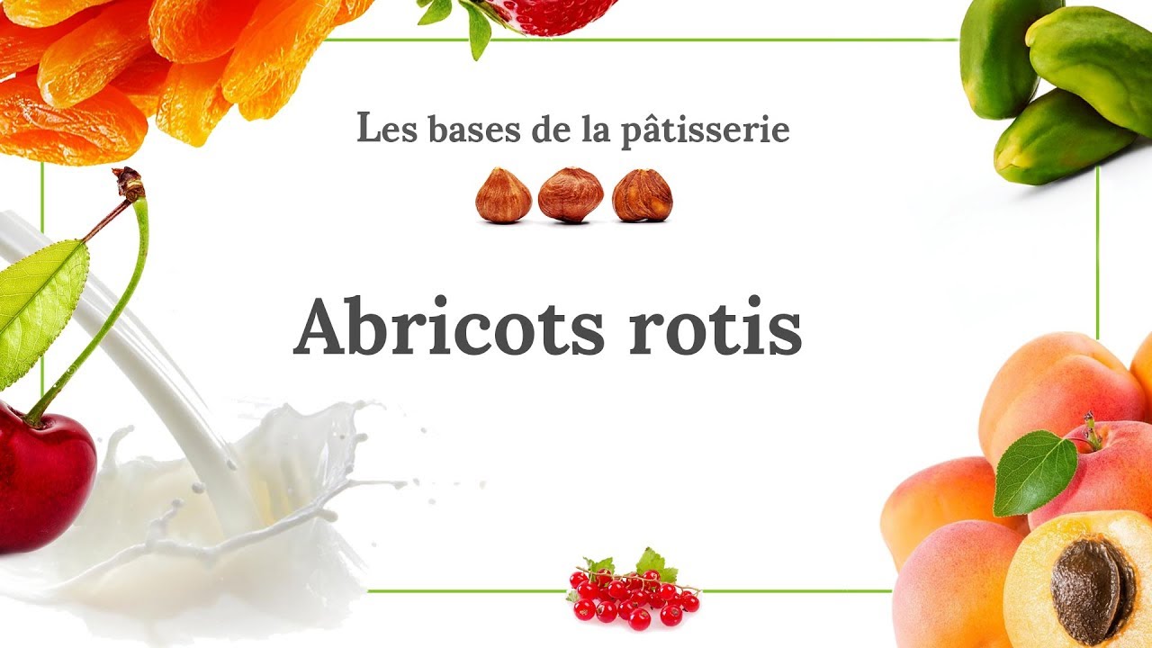 abricot rôti-Tuto Pâtisserie
