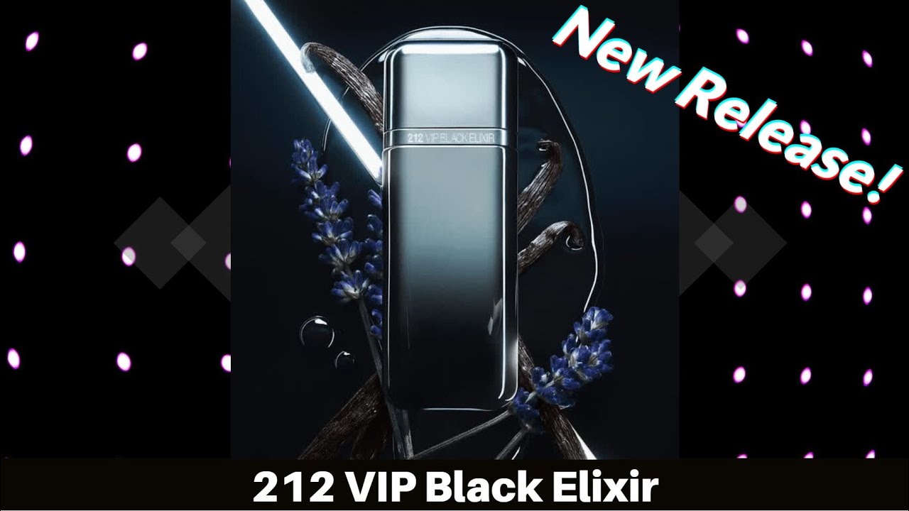 Carolina Herrera - 212 VIP Black Elixir (2025 First Impression Review)