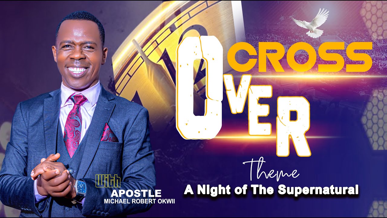 A JOURNEY TO THE DEEP || CROSSOVER NIGHT 25/26 || APOSTLE MICHAEL ROBERT OKWII