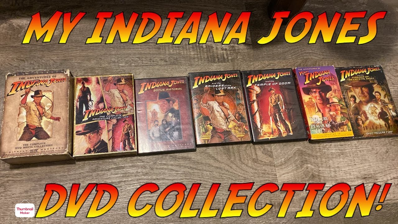 MY INDIANA JONES DVD COLLECTION!