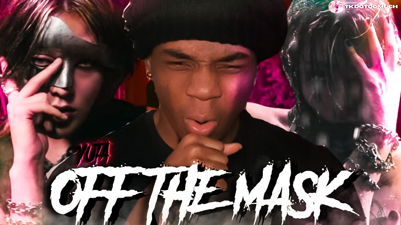 YUTA ユウタ 'Off The Mask' MV REACTION!!