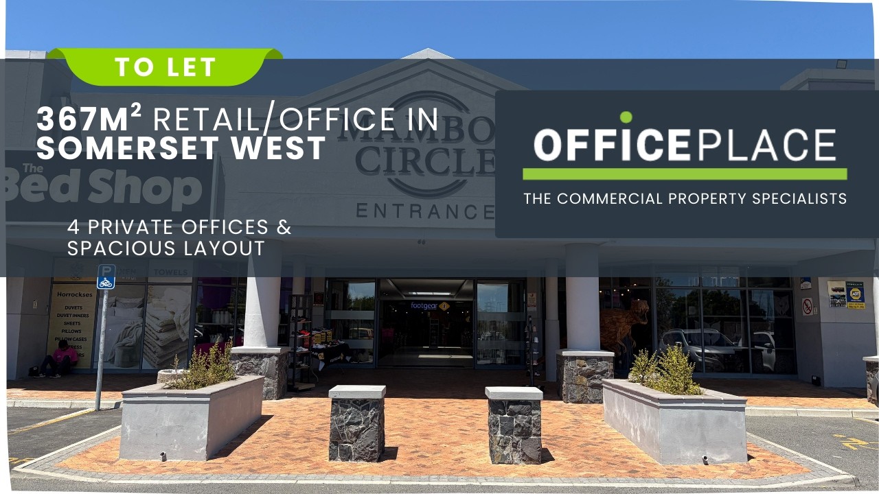367m²  Retail/Office Space To Let In Somerset West 4 Private Offices