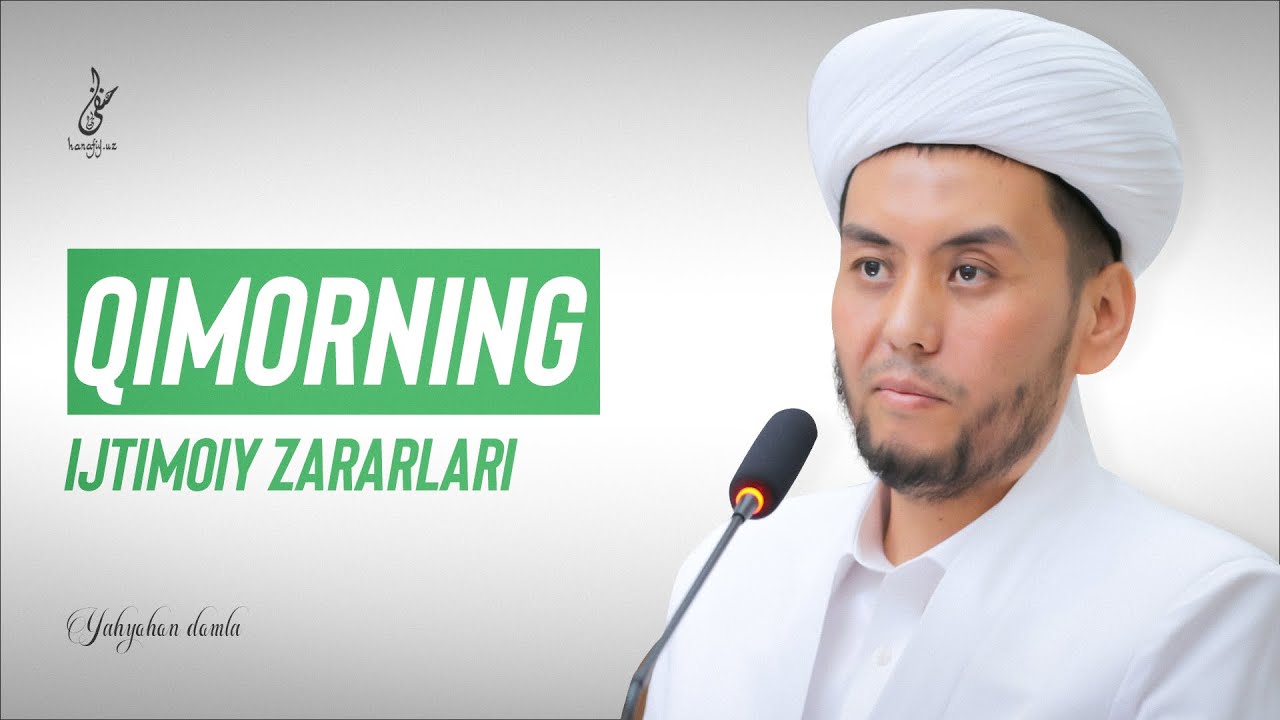 Qimorning ijtimoiy zararlari || Yahyo domla