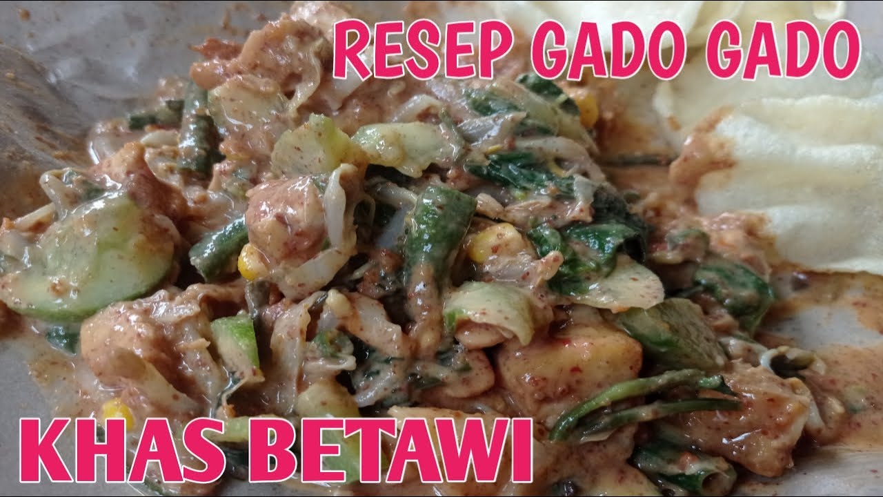 Resep GADO-GADO Khas Betawi/ JAKARTA