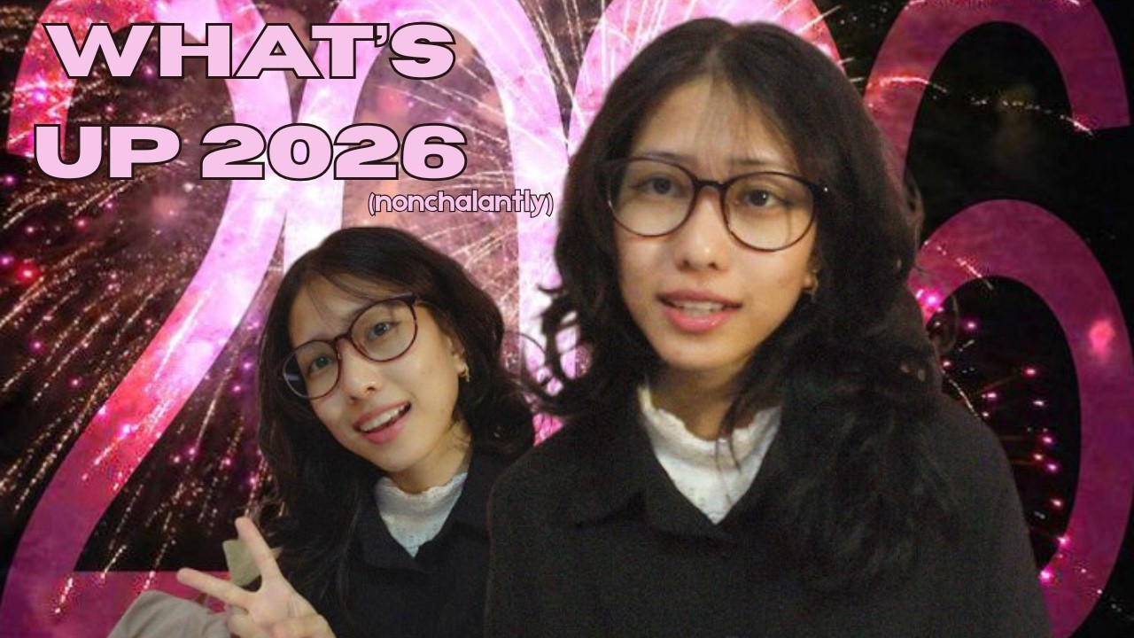 what's up 2026 (nonchalantly)