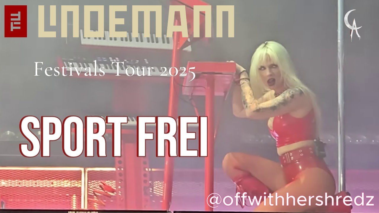 Sport Frei - Constance Antoinette - Till Lindemann - Festivals Tour 2025 - Multicam