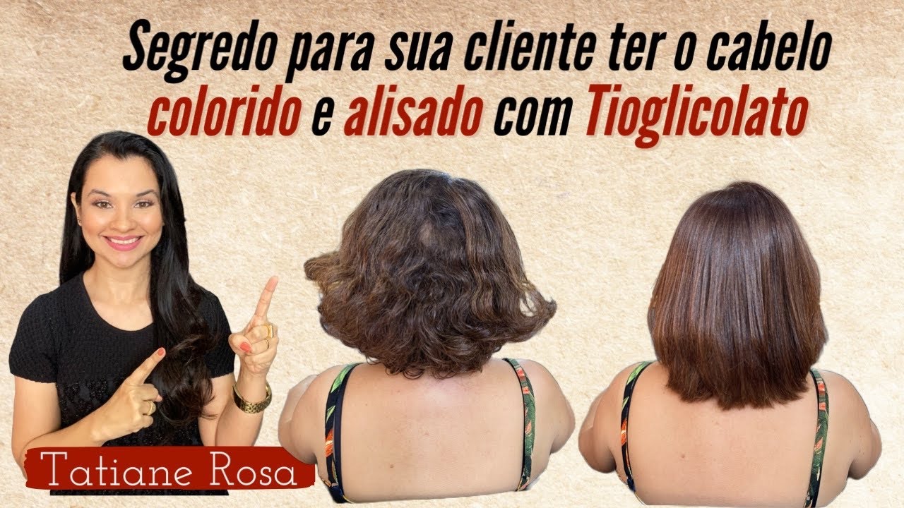 Como colorir cabelo alisado com Tioglicolato (Alisamento Definitivo)