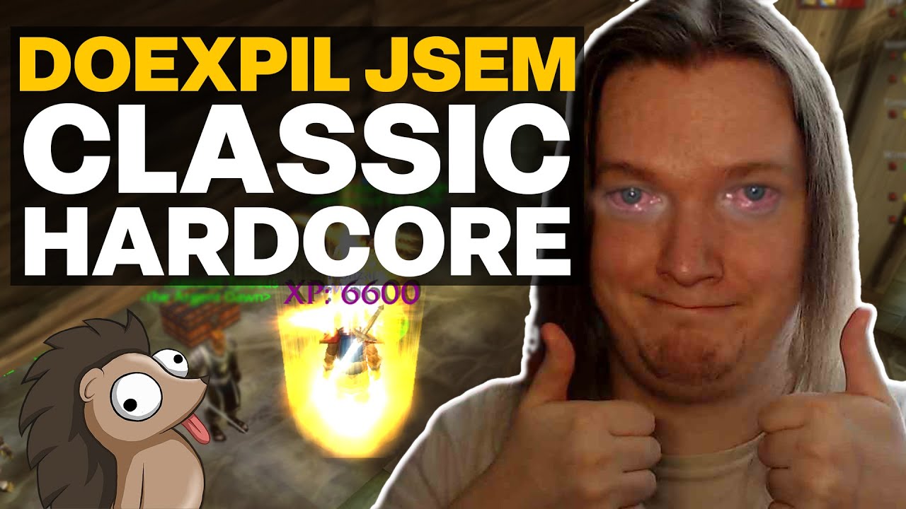 DOEXPIL JSEM CLASSIC HARDCORE | World of Warcraft CZ