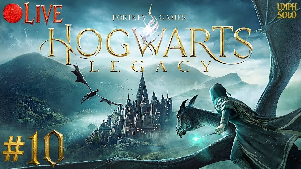 🔴LIVE Hogwarts Legacy #10 | เกมนี้ยาวมากใครอยากท่องโลกเวทย์มนต์ต้องลองครับ