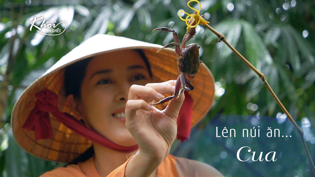 Cua núi - món ăn đặc sản núi Cấm - Khói Lam Chiều #119 | Mountain Crab - specialties on Cam mountain