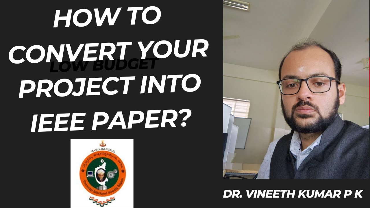 How to Convert Your Project into an IEEE Paper Springer paper| Guide for BE & M Tech Students 2025|
