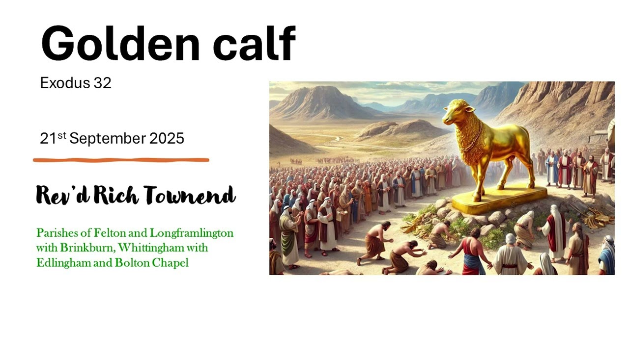 Golden calf - Exodus 32