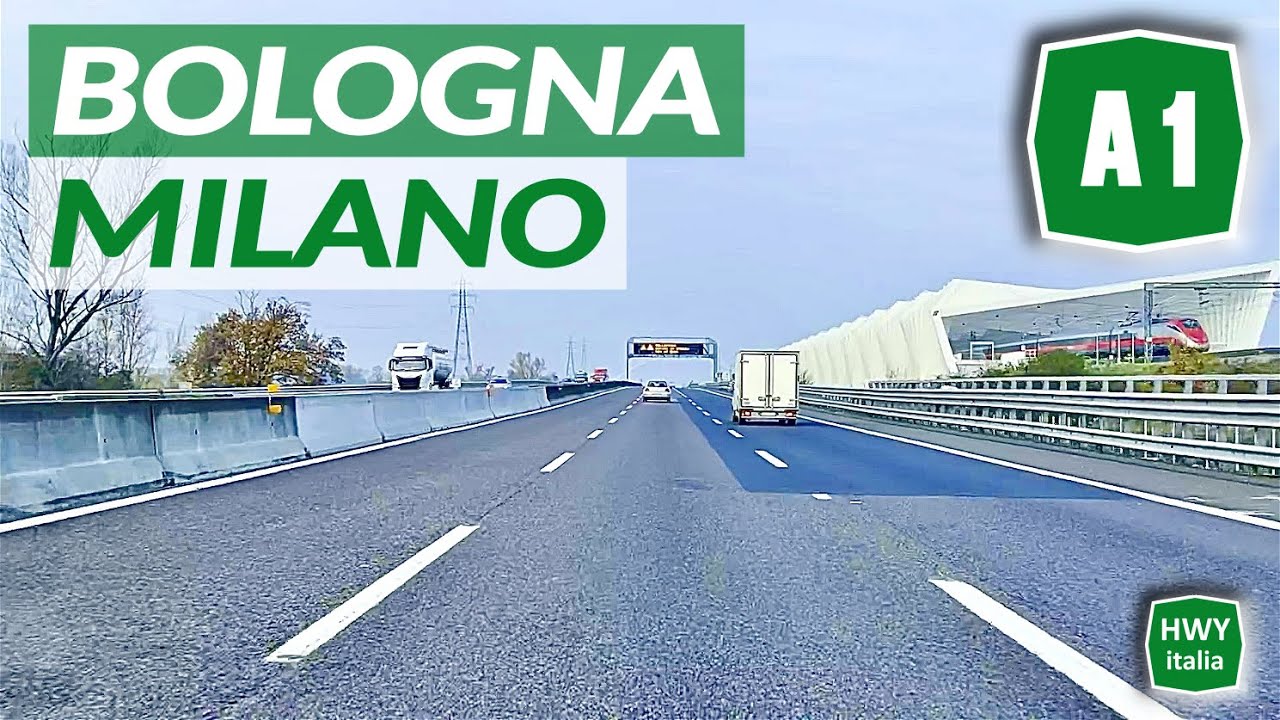 A1 | BOLOGNA - MILANO | Autostrada del Sole
