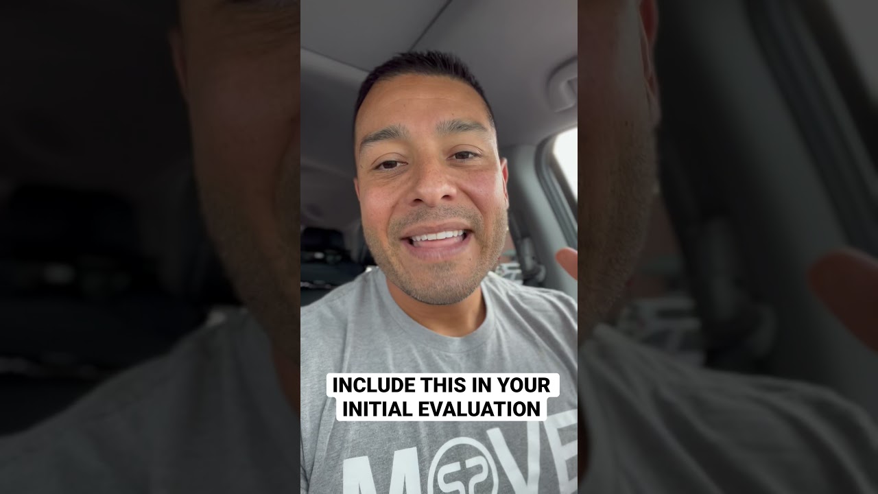 Physical Therapy Initial Evaluation Tips | Dr. Chris Garcia