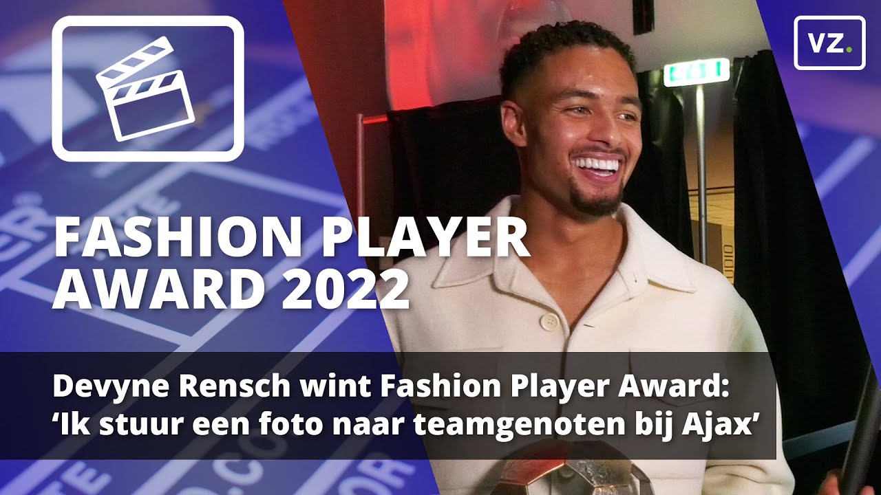 Devyne Rensch wint Fashion Player Award: &lsquo;Ik stuur een foto naar teamgenoten bij Ajax&rsquo;
