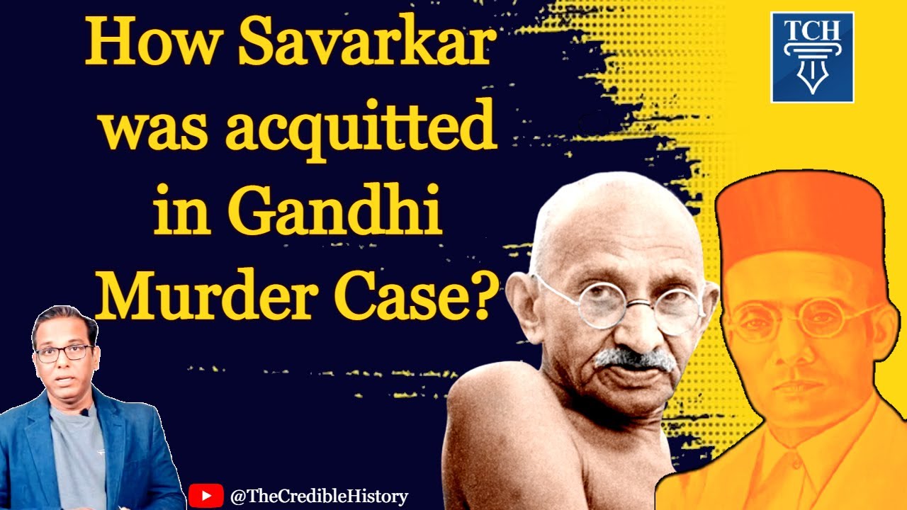 How Savarkar was acquitted from Gandhi Murder Case? #crediblehistory #ashokkumarpandey #historyfacts