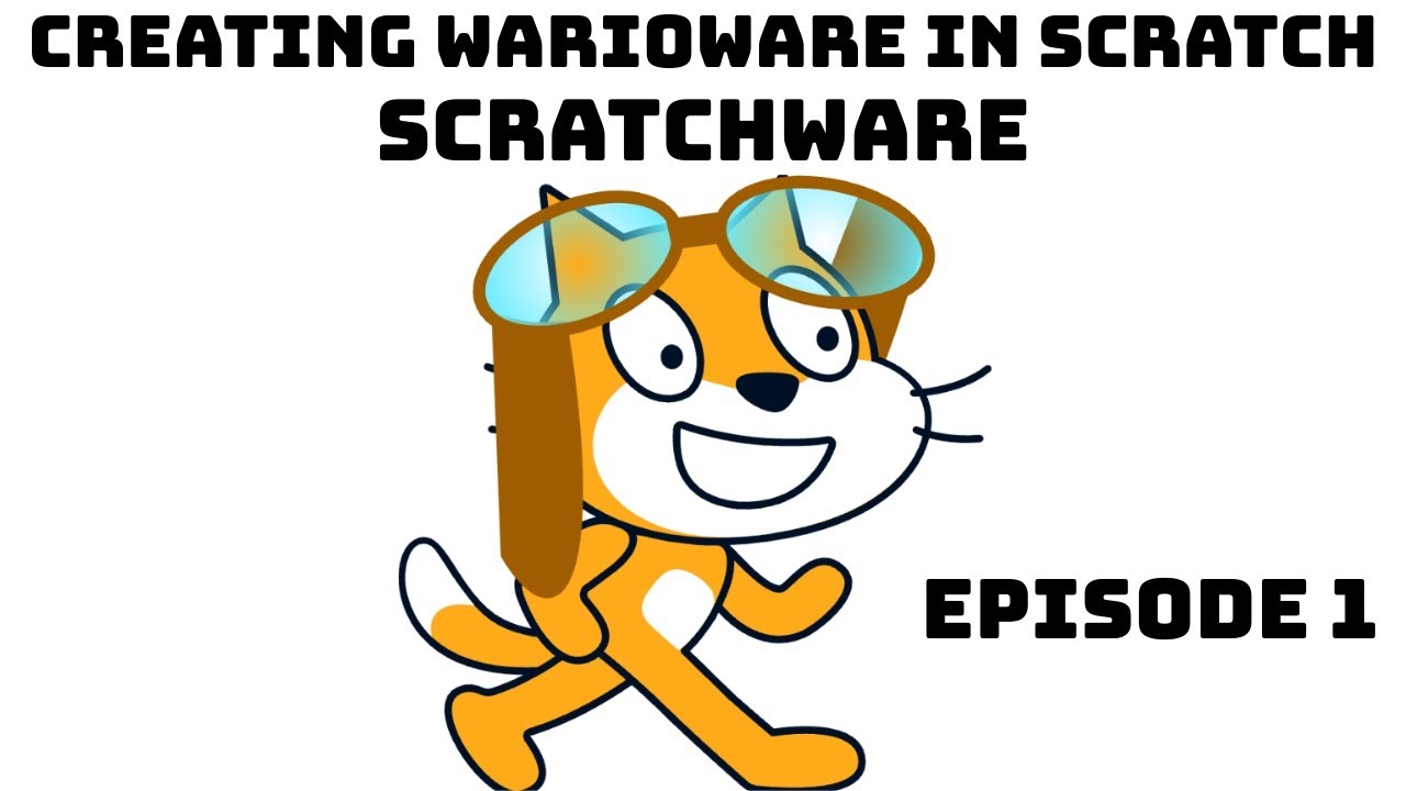Creating Warioware In Scratch (Episode 1)