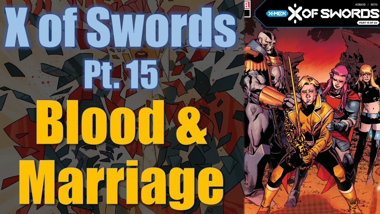 The Surprising Wedding in X of Swords! | Excalibur #14 Review | Krakin&rsquo; Krakoa #115