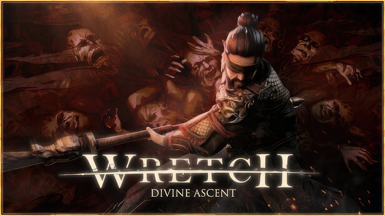 Wretch: Divine Ascent | Gameplay PC