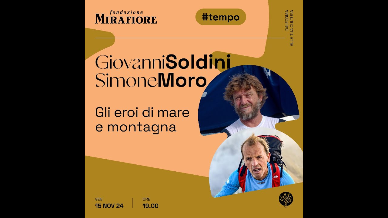 Giovanni Soldini e Simone Moro 