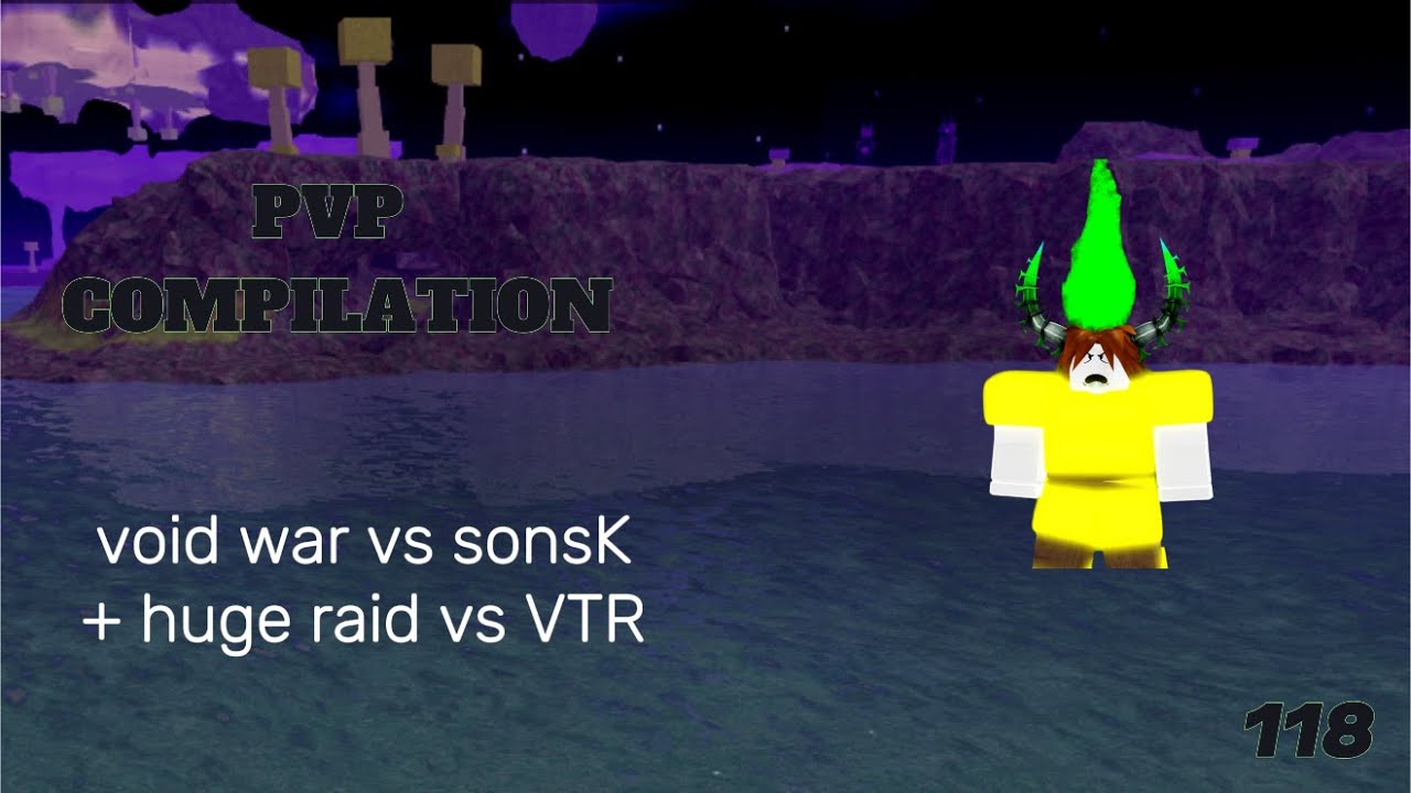 PVP COMPILATION #118 (Void war VS SONSK) [Booga Booga Reborn]