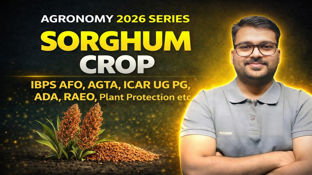 Sorghum (Jowar) Cultivation One-Liners 🌾 | ICAR JRF • AFO • CUET-PG | 100+ Most Expected Facts