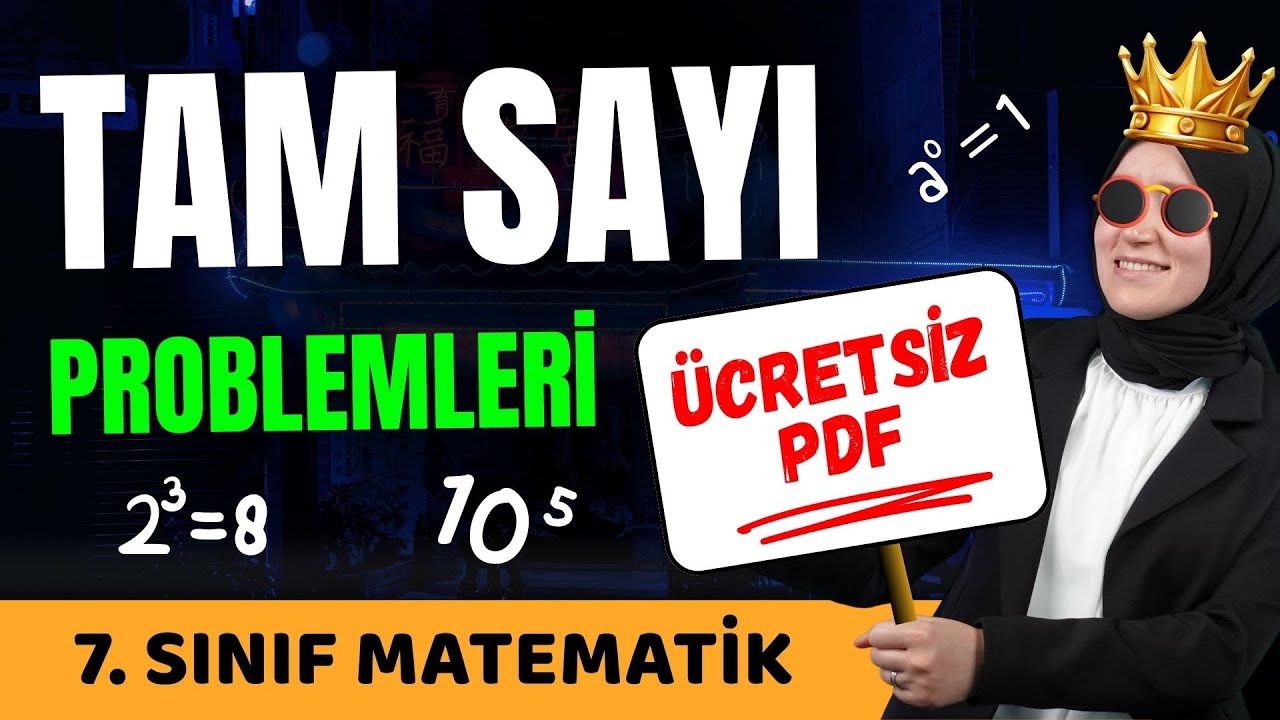 7. Sınıf Matematik | Tam Sayı Problemleri Çözümleri