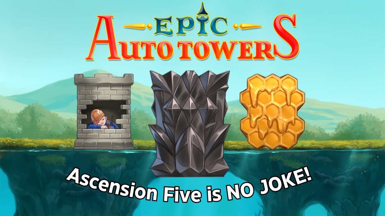 Ascension Five is NO JOKE! | Epic Auto Towers