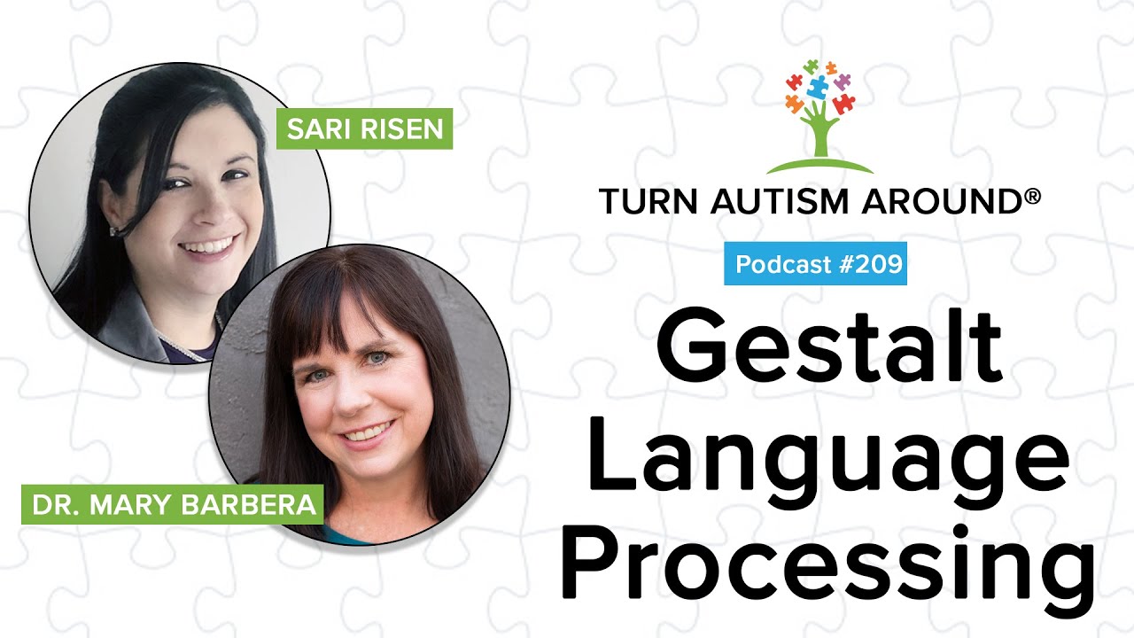 Gestalt Language Processing: What is it and How Does it Relate to Scripting and Echolalia in Autism?