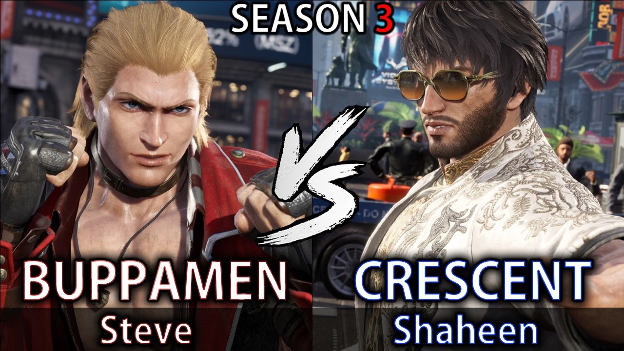 BUPPAMEN (Steve) vs CRESCENT (Shaheen) - [Season 3] [Tekken 8] (REPLAY)