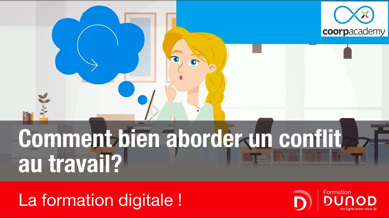 Comment bien aborder un conflit au travail