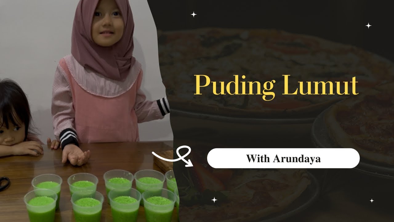 Bikin Puding Lumut enak ala Arundaya