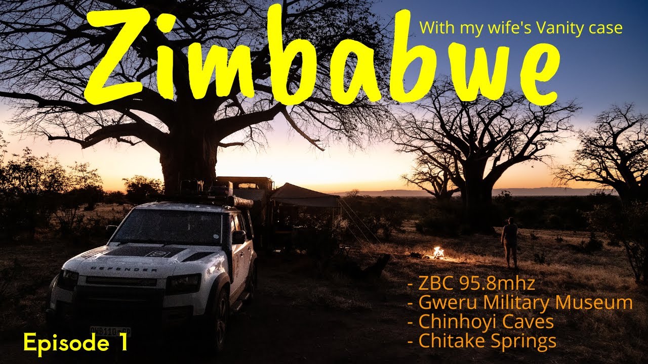 Zimbabwe while towing my wife's vanity case