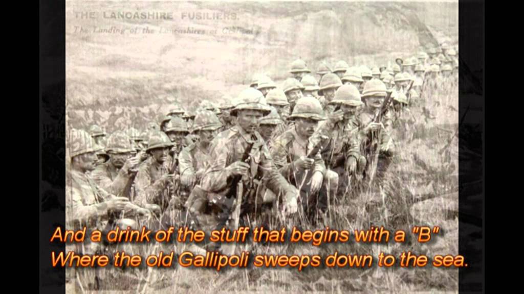 Lancashire Fusiliers; Gallipoli song to the tune of Mountains of Mourne