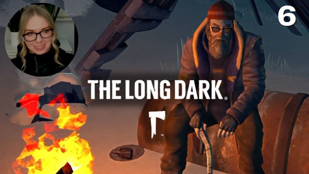 Let's Play The Long Dark - Wintermute Story Mode | Part 6 | Finishing Episode 1