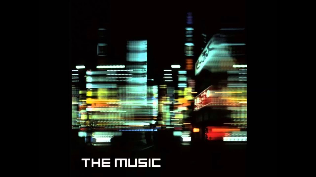 The Music - Get Through It