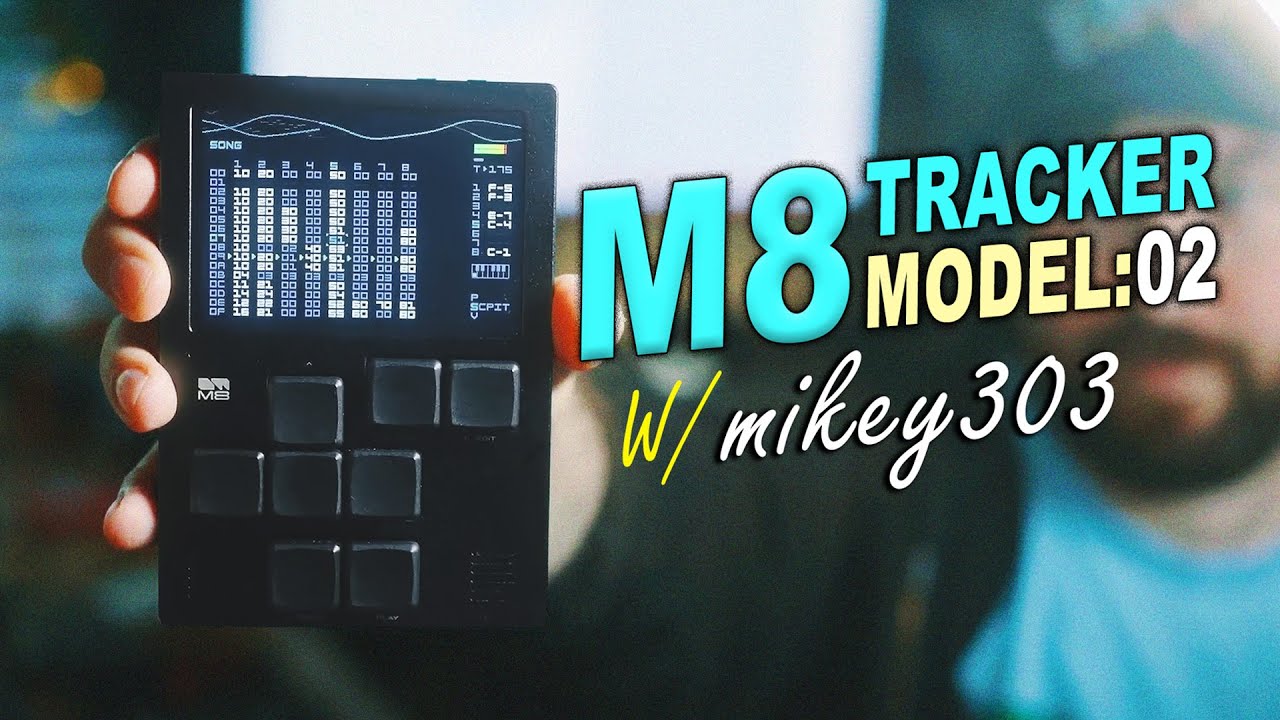 Dirtywave M8 Tracker Model:02 with mikey303