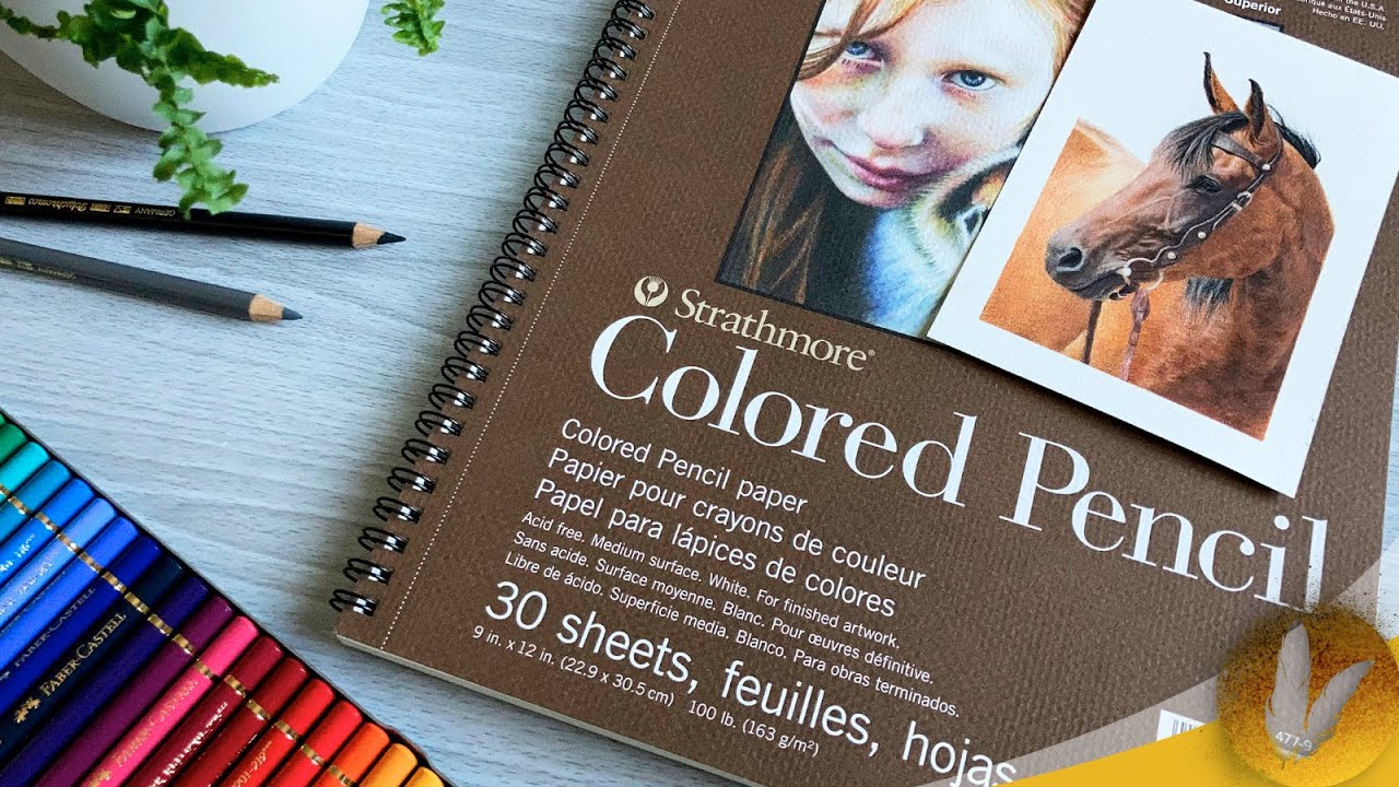 Strathmore Colored Pencil Drawing Paper | Review and Testing