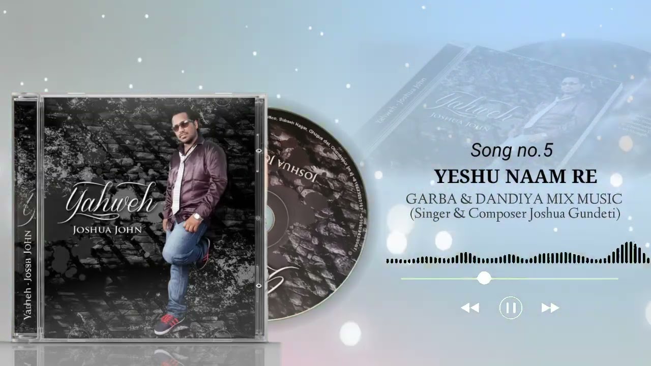 YESHU NAAM RE GARBA & DANDIYA MIX SONG | SONG NO.4| YAHWEH ALBUM| BRO.JOSHUA GUNDETI