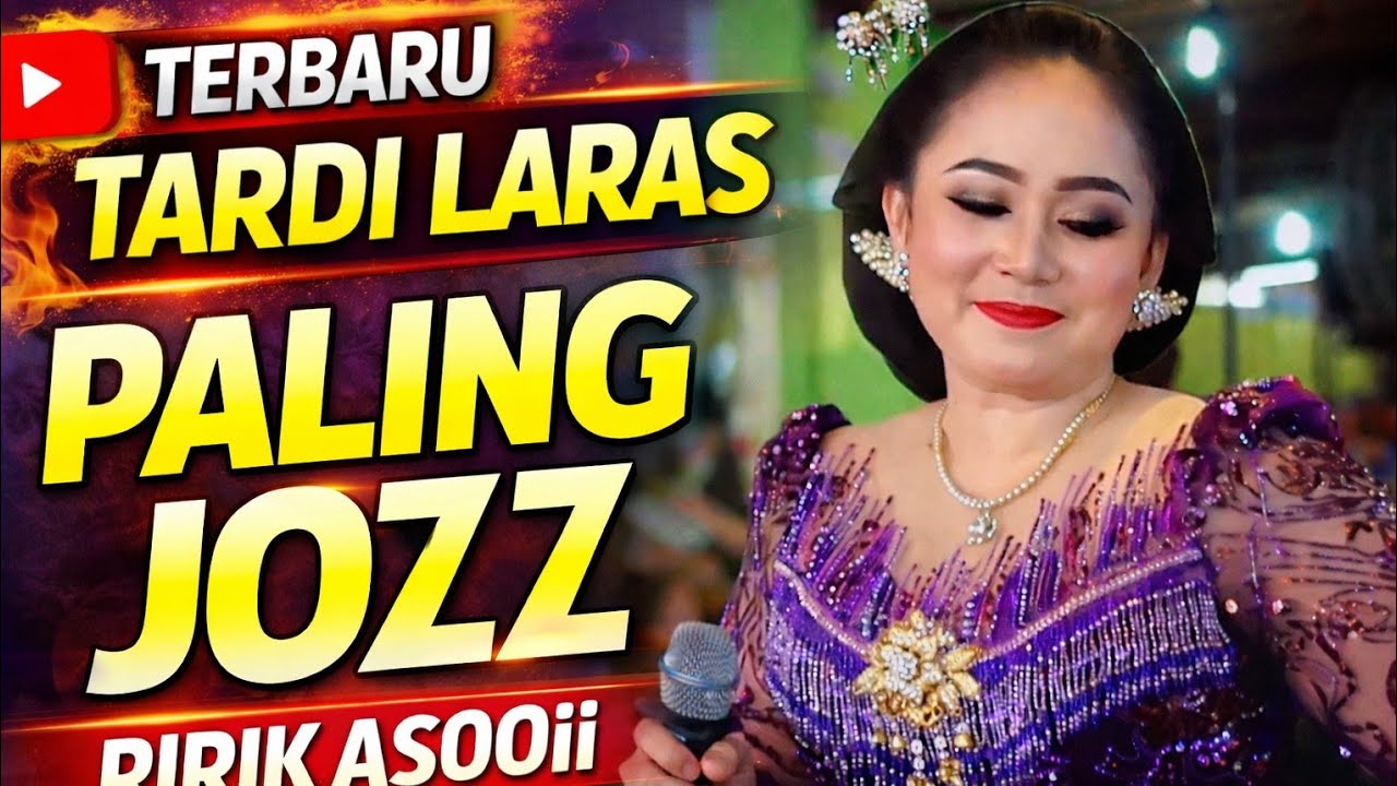 ⭕ TERBARU TARDI LARAS PALING JOZZ DAN RIRIK ASOOIII