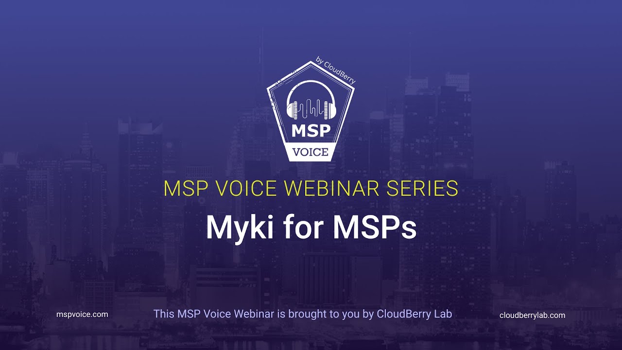 MSP Voice Webinar Series #13: Myki