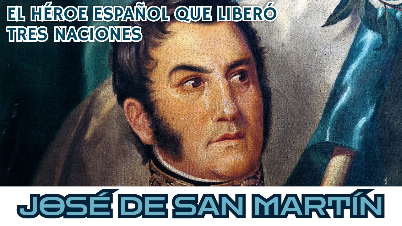 San Mart&iacute;n &mdash; El militar m&aacute;s misterioso de la historia hisp&aacute;nica | Documental