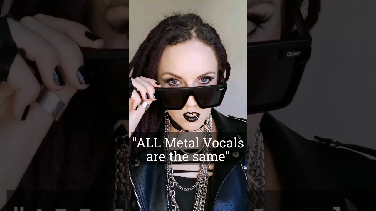 "ALL Metal Vocals are the same"