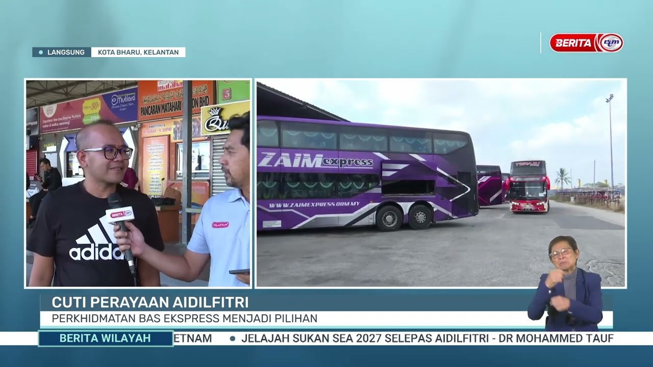 20 MAC 2026 - BERITA WILAYAH - CUTI PERAYAAN AIDILFITRI: PERKHIDMATAN BAS EKSPRESS MENJADI PILIHAN