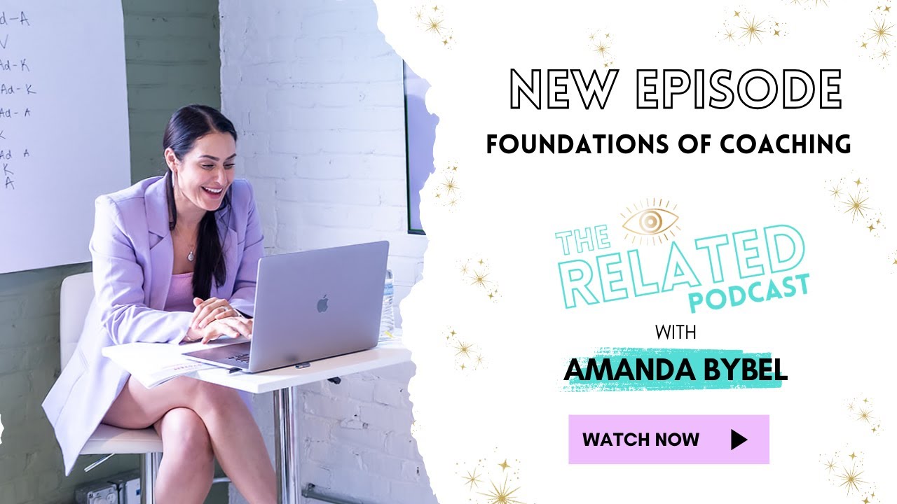 The Foundations of Success and Life Coaching